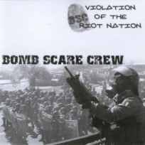 Bomb Scare Crew : Violation Of The Riot Nation
